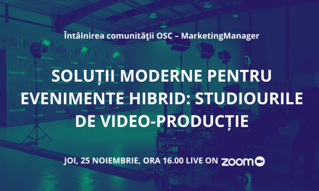Comunitatea OSC-MarketingManager: piața de event marketing are un „aliat” în studiourile de video-producție