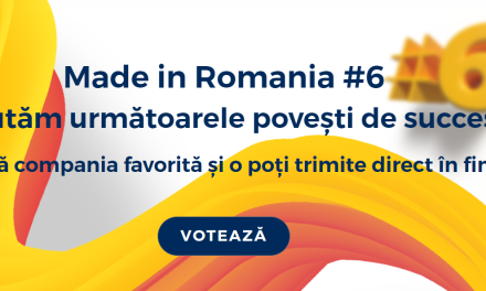 Ediţia a VI-a a Programului Made in Romania şi-a desemnat cele 50 de companii semifinaliste